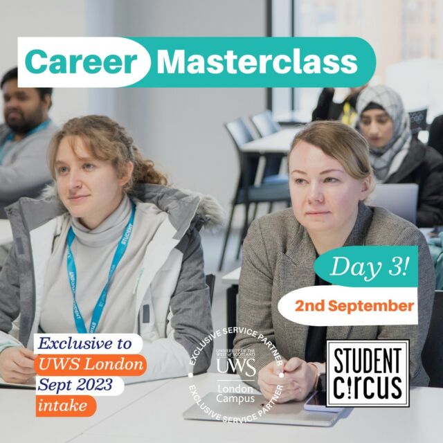 September 2023 UWS London Students, registered for our Online Careers Masterclass! 📢

Don't forget to join Day 3 of our Career Masterclass Series today, Saturday 2nd of September at 1PM (UK Time)

Missed Day 1 & 2? No problem! There's a whole bunch of valuable insights in-store today.

This is the perfect chance to learn all you need to know about how to secure internships, part-time positions, or volunteer opportunities that align with your career goals. 🚀 

We can't wait to see you there - head to your email inbox for the meeting link 📧

#careersmasterclass #internationaleducation #uwslondon